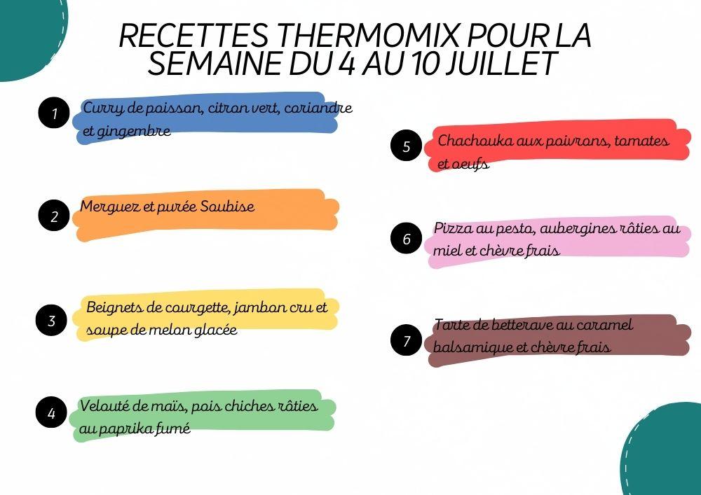 Quelles Recettes Thermomix pour la semaine du 4 au 10 Juillet ? 2 Recettes Thermomix pour la semaine du 4 au 10 Juillet